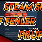 Spiel auf Fehler überprüfen und reparieren in Steam