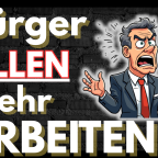 Bürger_sollen_mehr_Arbeiten